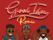 Viboyo Oweyo, Dax Vibez, Elijah Kitaka – Good Idea (Remix) Viboyo Oweyo, Dax Vibez, Elijah Kitaka - Good Idea (Remix)
