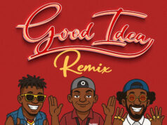 Viboyo Oweyo, Dax Vibez, Elijah Kitaka – Good Idea (Remix) Viboyo Oweyo, Dax Vibez, Elijah Kitaka - Good Idea (Remix)