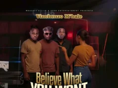 Vinchenzo Ft Blood Kid & B Quan Phamaika – Believe What you Want
