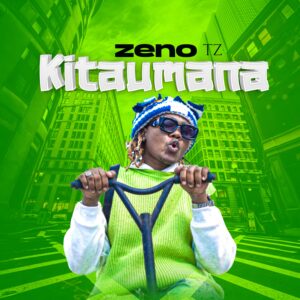 Zeno Tz - Kitaumana