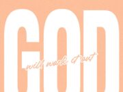 Naomi Raine – God Will Work It Out