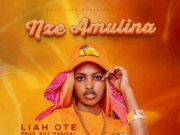Liah Ote – Nze Amulina