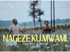 Papi Clever Ft Dorcas – Nageze Ku Mwami (Roho Yangu Inaimba)