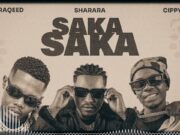 Sharara Ft Cippy & Tyraqeed – Saka Saka
