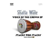 Shatta Wale – Stacks Pon Stacks