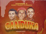 Kidonge Ft Rashy Talent & Kidochu – Ganduka