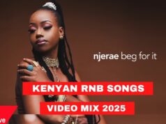 KENYAN RNB SONGS MIX 2025 BY DJ MARL FT BIEN, NJARAE, MUTORIAH, CHARISMA, NVIRI, PHY, BENSOUL, WATENDAWILI KENYAN RNB SONGS MIX 2025 BY DJ MARL FT BIEN, NJARAE, MUTORIAH, CHARISMA, NVIRI, PHY, BENSOUL, WATENDAWILI