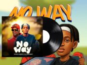 Dr Lover Bowy Ft Victor Kamenyo – No Way