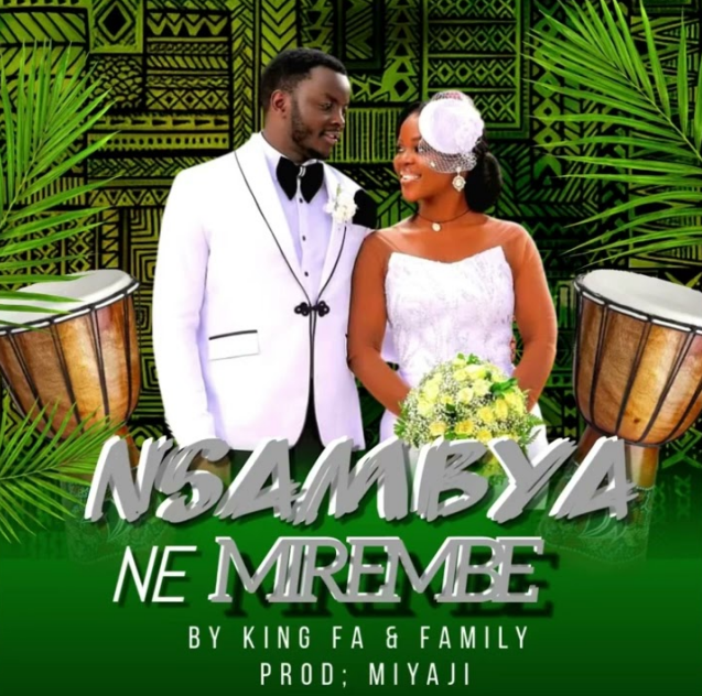 King Fa Ft De Diva - Nsambya ne Mirembe