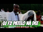 Dj F2 Patelo Na Dee Mix Ft Top Shotta,Dj Vyga,TikiTaka,Backbencher,Loyal,Kumbaba,Can Kare