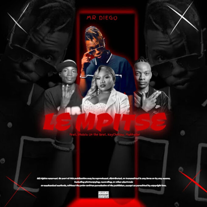 Mr Diego Ft Pobla on the beat , Kaycherlow & Makhadzi - Le Mpitse