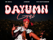 Mk Soul Ft Jandas,Ovii Madhandos,Young Stunna,Lady Du,Chley Nkosi,EeQue & Bontle Smith – Dayumn Girl