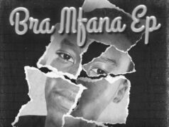 EP Sdala Deep – Bra Mfana