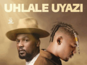Xowla Ft Nathi – Uhlale Uyazi
