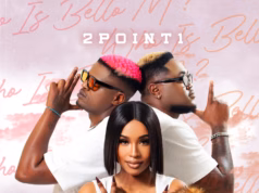 ALBUM 2Point1 & Bello M – Who Is Bello M