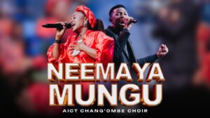 AIC Chang`ombe Choir (CVC) - NEEMA YA MUNGU