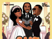 Nez Long Ft Xaven & Yo Maps – Aye Nez Long Ft Xaven & Yo Maps - Aye