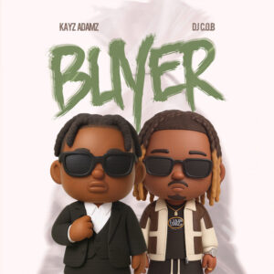 Kayz Adams Ft DJ C.O.B - Buyer