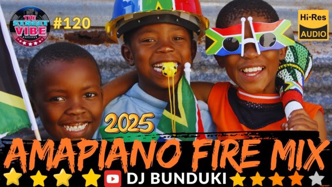 DJ BUNDUKI THE STREET VIBE #120 2025 AMAPIANO FIRE MIX FT NGISHUTHENI,UYAPHAPHA MARN