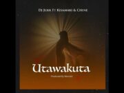 DJ Jukk Ft Kisamaki & Chine – Utawakuta DJ Jukk Ft Kisamaki & Chine - Utawakuta