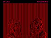 DJ Lag & Ape Drums – GQTECH DJ Lag & Ape Drums - GQTECH