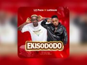 Lil Pazo Lunabe Ft Latinum – Ekisododo Lil Pazo Lunabe Ft Latinum - Ekisododo