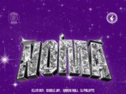 Ellys Bwoy Ft Double Jay, Kirikou Akili, Dj Philbyte – NOMA Ellys Bwoy Ft Double Jay, Kirikou Akili, Dj Philbyte - NOMA