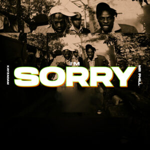 Kayz Adams Ft Mr Phill - I'm Sorry