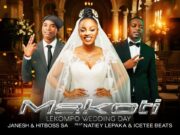 Janesh & Hitboss SA Ft Natiey Lepaka & IceTee Beats – Makoti (Lekompo Wedding day) Janesh & Hitboss SA Ft Natiey Lepaka & IceTee Beats - Makoti (Lekompo Wedding day)