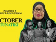 Maua Sama Ft G nako & Jessica Mshama – October Tunatiki Maua Sama Ft G nako & Jessica Mshama - October Tunatiki