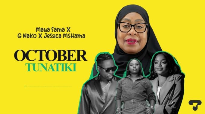 Maua Sama Ft G nako & Jessica Mshama - October Tunatiki
