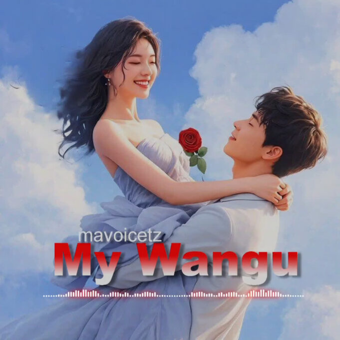 Mavoice - My Wangu