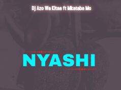 Mkataba Mc Ft Dj Azo Wa Kitaa – Nyashi Mkataba Mc Ft Dj Azo Wa Kitaa - Nyashi