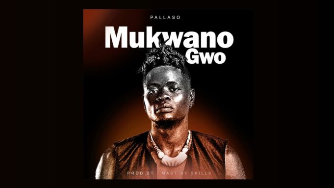 Pallaso - Mukwano Gwo