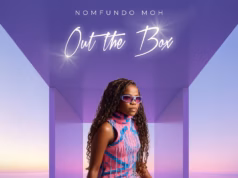 EP Nomfundo Moh – Out The Box
