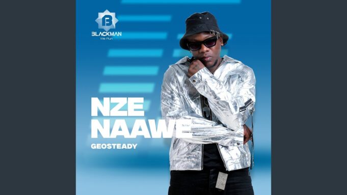 Geosteady – Nze Naawe