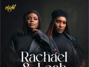 Rachael & Leah Ft Triple M – Love Life Rachael & Leah Ft Triple M - Love Life
