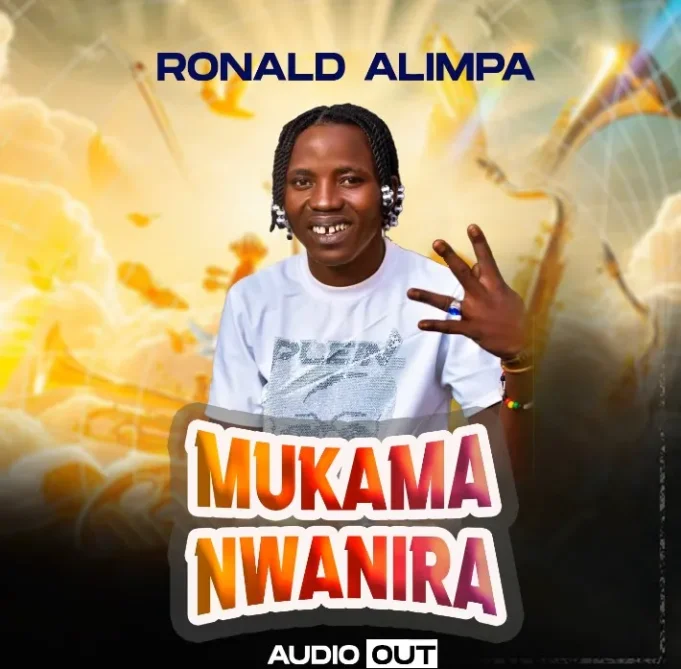 Ronald Alimpa - Mukama Nwanira