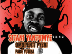 Omupenti pyeri Pade yutika – Sex fist Sitani Yantumye