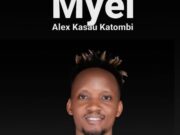 Alex Kasau Katombi – Myei Alex Kasau Katombi - Myei