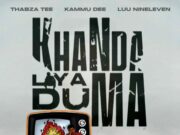 Thabza Tee – Khanda liya duma Ft. Njelic, Tumilemang & Tdk Macassette Thabza Tee – Khanda liya duma Ft. Njelic, Tumilemang & Tdk Macassette