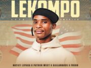 Natiey Lepaka Ft Patron west,Gallarbass & Fuego – Lekompo Leya America