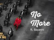 Spyro Ft Bayanni – No More