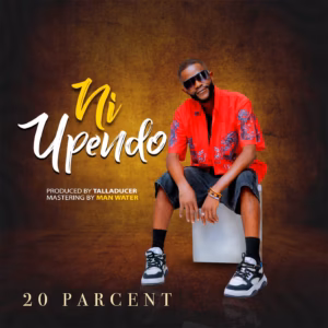 20 Percent - Ni Upendo