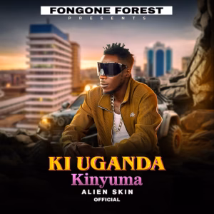 Alien skin - KI UGANDA KINYUMA