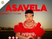 Asavela – Dali wami Ft Mjolisi.