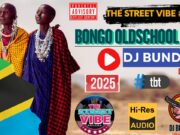 DJ BUNDUKI THE STREET VIBE #132 2025 BONGO OLDSCHOOL MIX FT DIAMOND, ALIKIBA, SUMA LEE, TUNDA MAN DJ BUNDUKI THE STREET VIBE #132 2025 BONGO OLDSCHOOL MIX FT DIAMOND, ALIKIBA, SUMA LEE, TUNDA MAN
