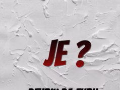 Devrix Da Fubu – Je Devrix Da Fubu - Je