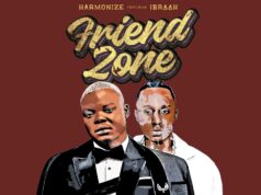 Harmonize & Ibraah – Friend Zone Harmonize & Ibraah - Friend Zone