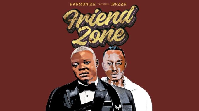 Harmonize & Ibraah - Friend Zone